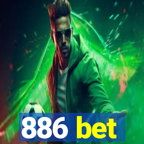 886 bet